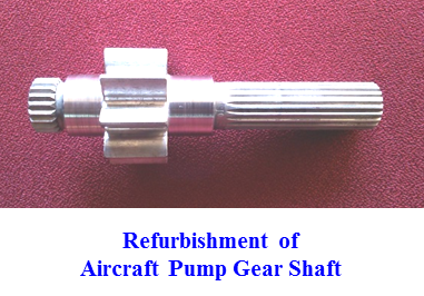 Remanufacturing of Pump Gear Drive Shaft by DMD for Aerospace applications